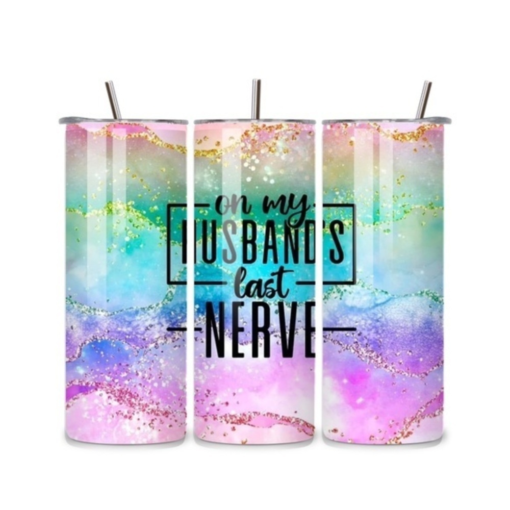 Husbands Last Nerve 20oz Stainless Steel Tumbler